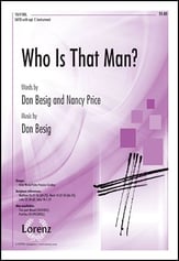 Who Is that Man? SATB choral sheet music cover